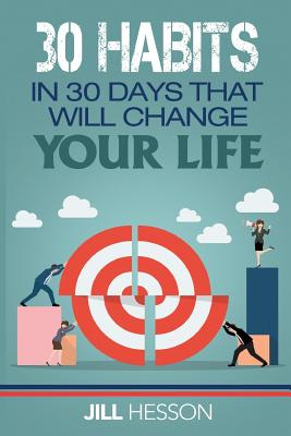 Libro 30 Habits In 30 Days That Will Change Your Life - H...