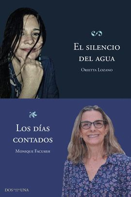 Libro El Silencio Del Agua / Los Dias Contados