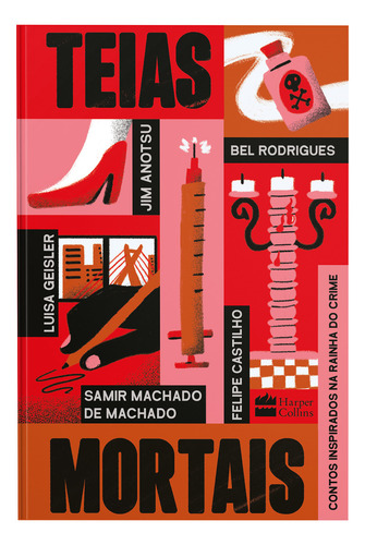 Teias Mortais, De Castilho, Felipe / Rodrigues, Bel / Machado De Macha. Editora Harpercollins, Capa Mole Em Português