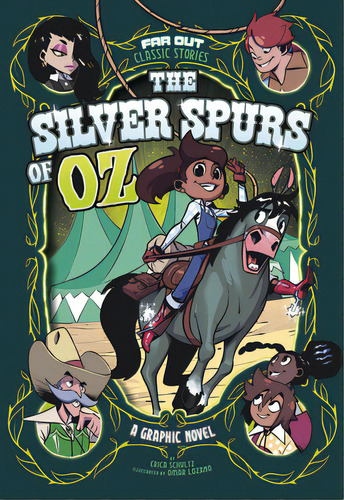 The Silver Spurs Of Oz: A Graphic Novel, De Schultz, Erica. Editorial Stone Arch Books, Tapa Blanda En Inglés