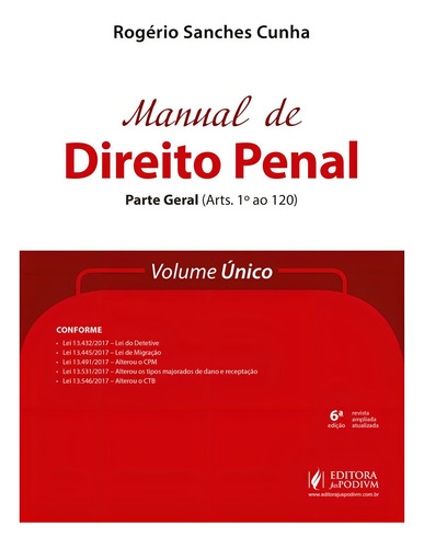 Manual De Direito Penal - Parte Geral (2018) - Volume Único