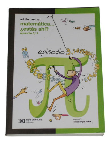Matematica Estas Ahi / Adrian Paenza