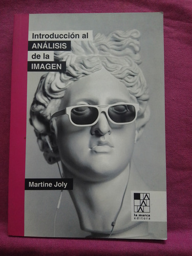 Introducción Al Análisis De La Imagen -martine Joly La Marca