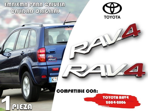 Emblema Cajuela Toyota Rav4 04-06 4rojo Calidad Original