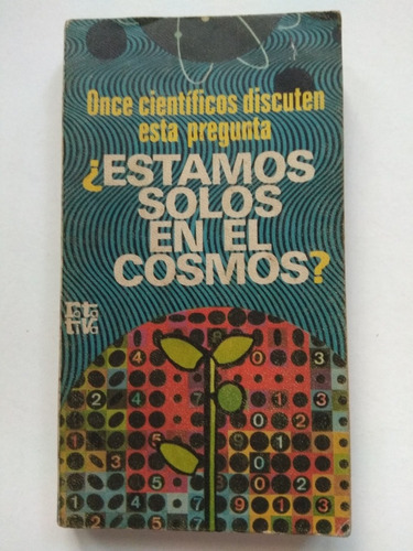 ¿estamos Solos En El Cosmos? - Plaza Y Janés 1972