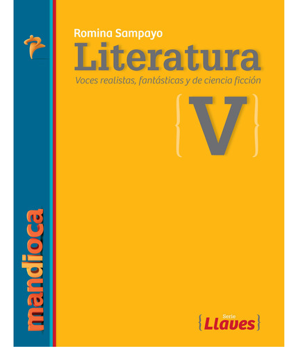 Imagen 1 de 1 de Literatura 5 Serie Llaves (r. Sampayo) - Estación Mandioca -