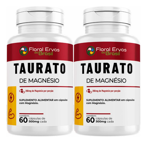 Magnésio Taurato 260mg - Kit 2x 60 Capsulas Cada / 60 Doses Sabor Sem Sabor