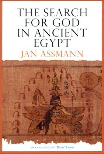 The Search For God In Ancient Egypt, De Jan Assmann. Editorial Cornell University Press, Tapa Dura En Inglés