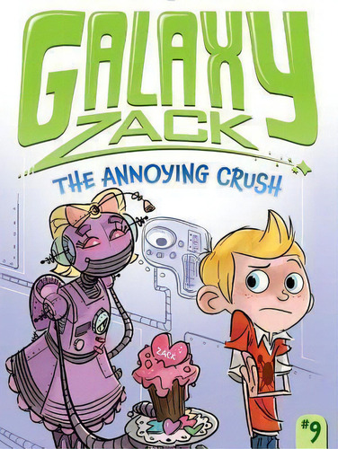 The Annoying Crush, De Ray O'ryan. Editorial Simon & Schuster, Tapa Blanda En Inglés