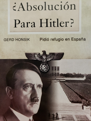 Absolución Para Hitler? - Gerd Honsik