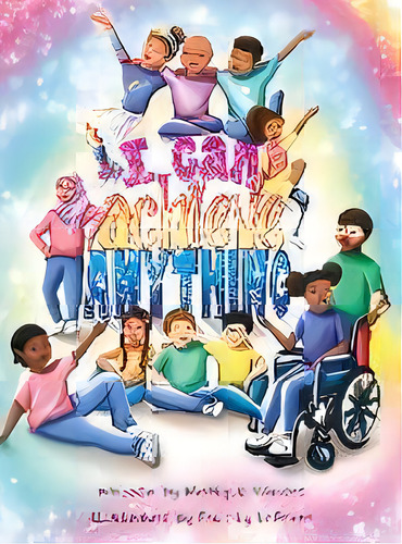 I Can Achieve Anything, De Monique Waters. Editorial Dave Burgess Consulting, Tapa Dura En Inglés