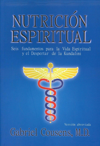 Nutricion Espiritual - Cousens, Gabriel