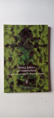 La Metamorfosis Franz Kafka Losada