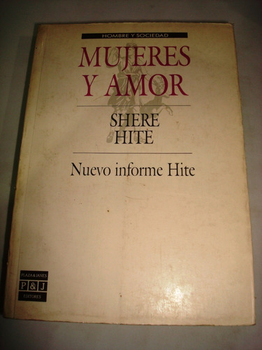 Mujeres Y Amor - Shere Hite (c29)