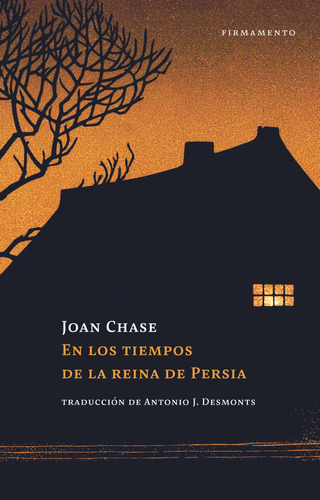 En Los Tiempos De La Reina De Persia - Joan Chase