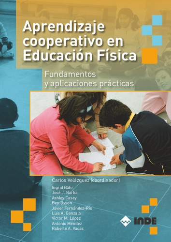 Aprendizaje Cooperativo En Educación Física - Velázquez