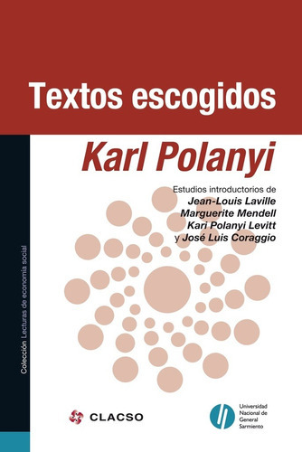 Textos Escogidos Karl Polanyi, De Polanyi Karl. Editorial Clacso En Español