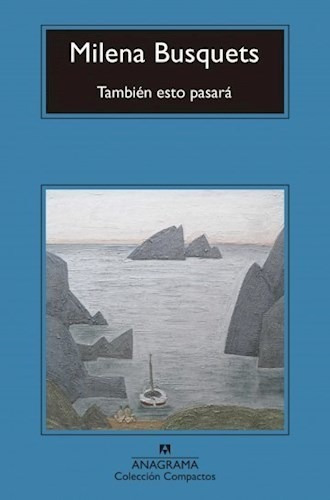 Libro Tambien Esto Pasara De Milena Busquets