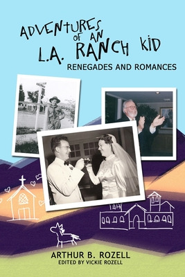 Libro Adventures Of And L.a. Ranch Kid: Renegades And Rom...