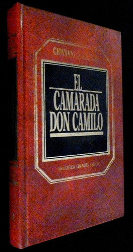 El Camarada Don Camilo- G. Guraschi- Hyspamerica- Tapa Dura
