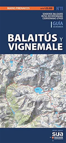 Balaitus Y Vignemale: -2 Ed- -mapas Pirenaicos-