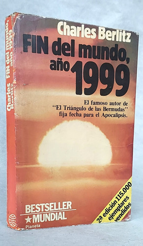 Fin Del Mundo 1999 Charles Berlitz Firmado /n Planeta Con- D