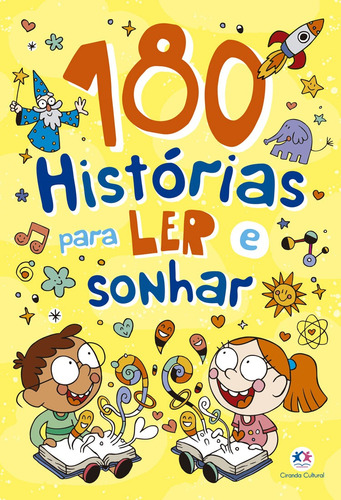 180 histórias para ler e sonhar, de Cultural, Ciranda. Ciranda Cultural Editora E Distribuidora Ltda., capa mole em português, 2020