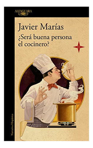 Libro :  Sera Buena Persona El Cocinero? / Could The Cook..