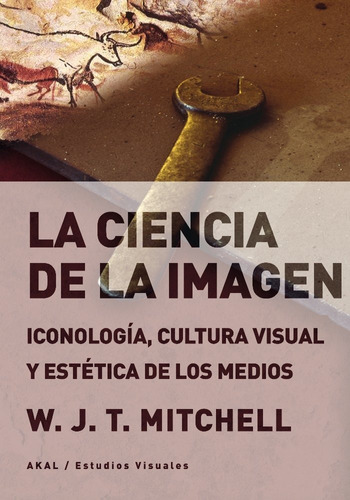 Ciencia De La Imagen,la - Mitchell,w J T