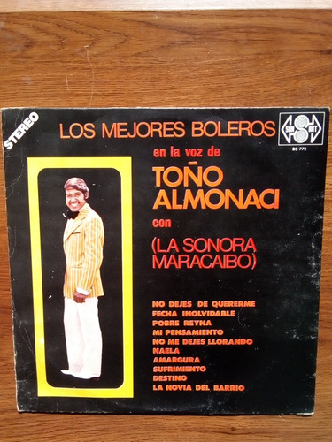 Toño Almonaci Con La Sonora Maracaibo. Disco Lp Son-art 1980
