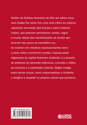Ódio ao Ocidente, de Ziegler, Jean. Editorial Cortez Editora e Livraria LTDA, capa mole em português, 2011