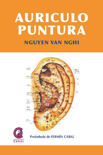 Auriculopuntura, De Dr. Nguyen Van Nghi. Editorial Mandala En Español