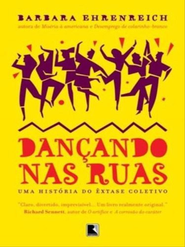 Dançando Nas Ruas, De Ehrenreich, Barbara. Editora Record, Capa Mole Em Português