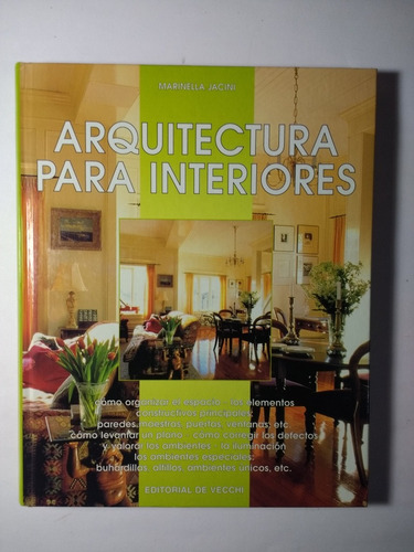 Arquitectura Para Interiores , Marinella Jacini (Usado)