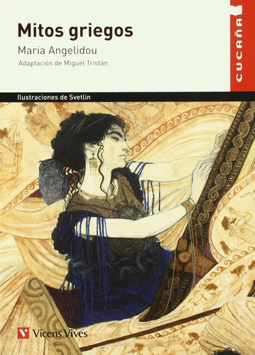 Libro: Mitos Griegos (cucaña). Angelidou, Maria / Tristan, M
