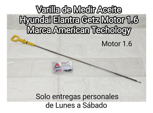 Varilla Medir Aceite Hyundai Getz / Elantra 1.6 26611-26000