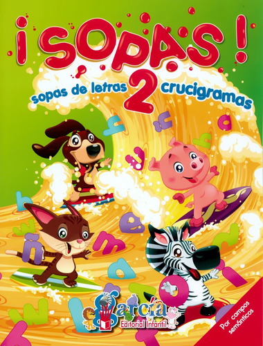 ¡ Sopas ! 2 Sopas De Letras Y Crucigramas - García