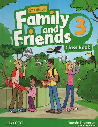 Family And Friends 3 (2Nd.Edition) - Class Book, de Thompson, Tamzin. Editorial Oxford University Press, tapa blanda en inglés internacional, 2019