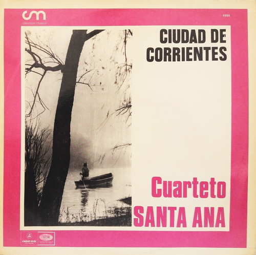 Cuarteto Santa Ana - Ciudad De Corrientes Lp 