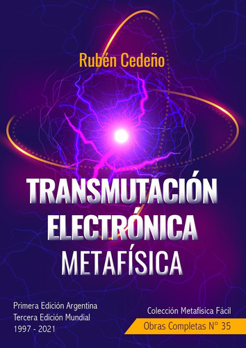 Libro Transmutación Electrónica Metafísica, Rubén Cedeño.