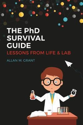 Libro The Phd Survival Guide: Lessons From Life And Lab -...