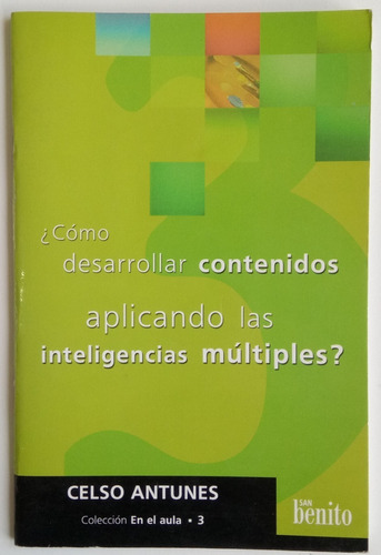 Desarrollar Contenidos Inteligencias Múltiples Antunes Libro