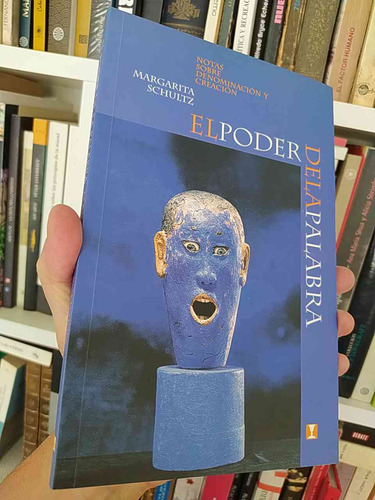 El Poder De La Palabra Margarita Schultz Ed. Cuatro Viento