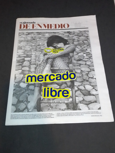Periódico Muerte  Meche Carreño Fijo. L.j.