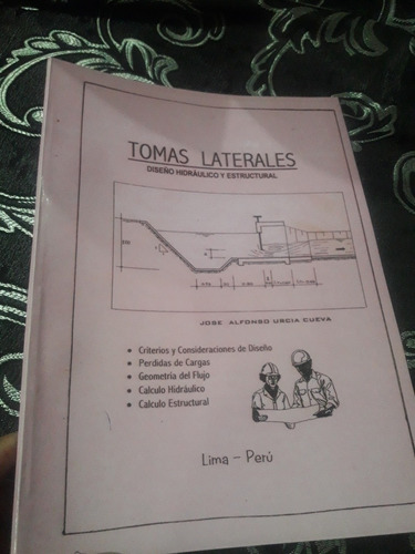 Libro Tomas Laterales Diseño Hidráulico Y Estructural