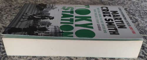 Libro. Martin Cruz Smith. Tokyo Station. Inglés. (Usado)