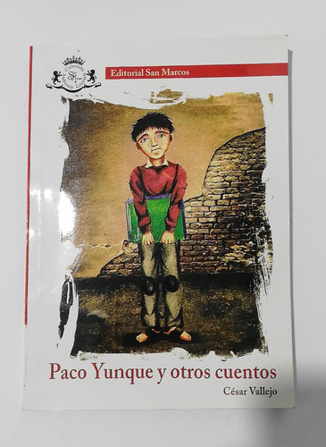 Libro Paco Yunque Y Otros Cuentos - Cesar Vallejo