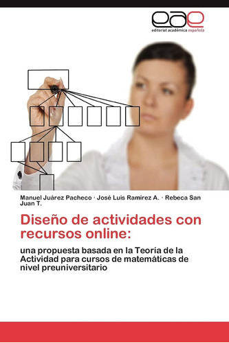 Libro: Diseño De Actividades Con Recursos Online:: Una Propu