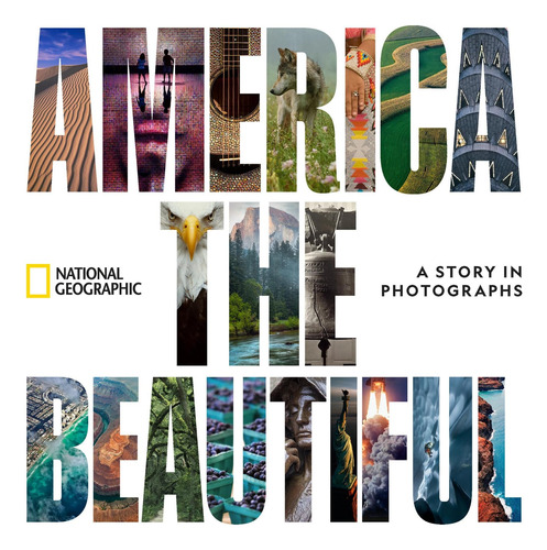 Libro: America The Beautiful: A Story In Photographs 2020