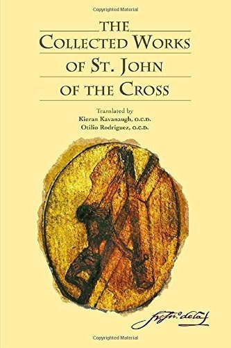 The Collected Works Of St. John Of The Cross..., De Saint John Of The Cr. Editorial Ics Publications En Inglés